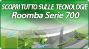Scopri tutto sulle tecnologie Roomba Serie 700
